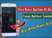 Menguak Rahasia: Cara Efektif Membuka Kunci Aplikasi Oppo Anda!