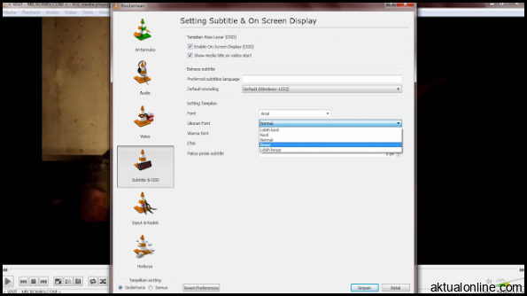 Cara Mudah Edit Warna dan Ukuran Teks Subtitle Dengan Software VLC